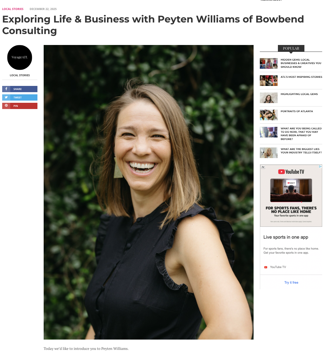 Want to Know About Bowbend? Exploring Life and Business: A Voyage ATL Interview
